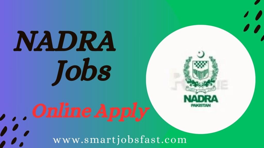 NADRA Jobs 2025