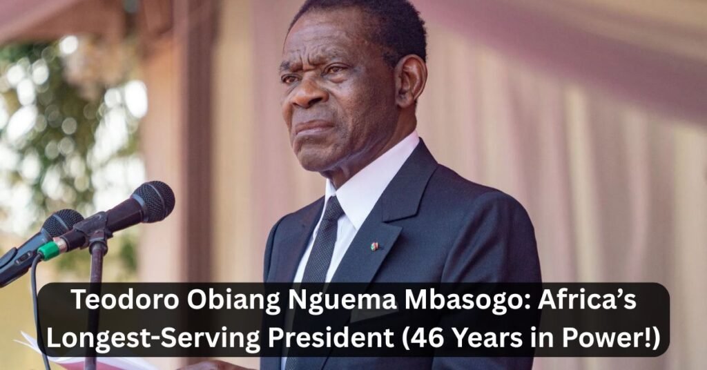 Teodoro Obiang Nguema Mbasogo: Africa’s Longest-Serving President (46 Years in Power!)