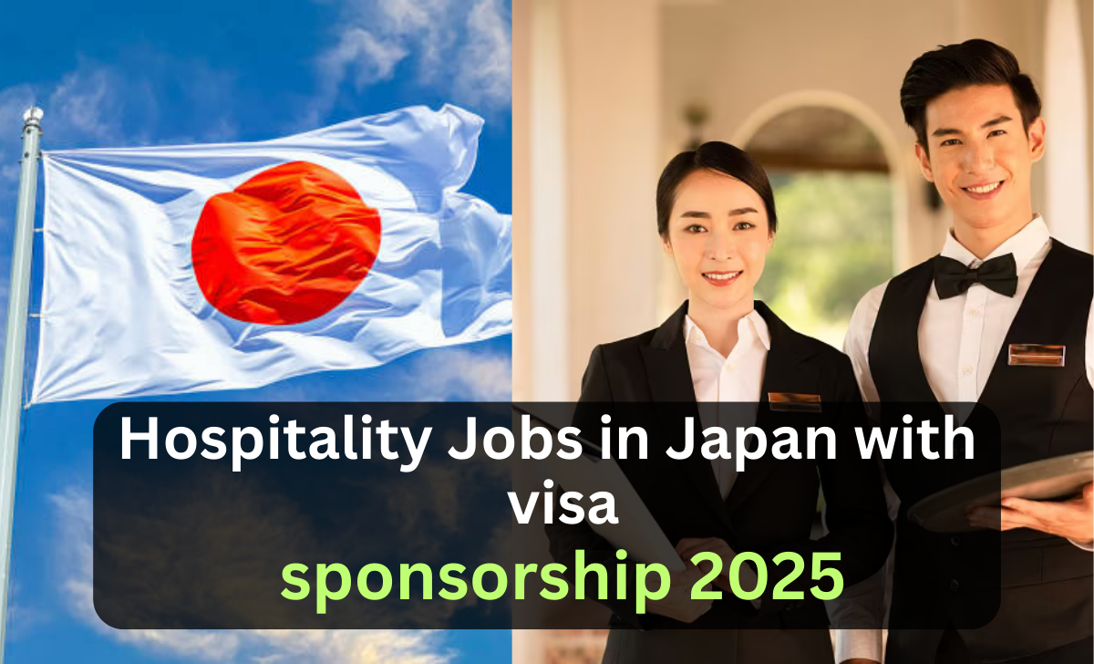 Hospitality Jobs in Japan with visa sponsorship 2025