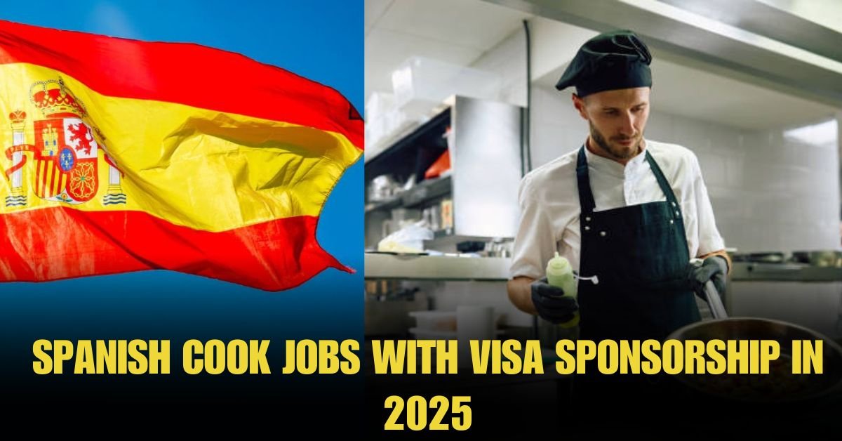 Spian Cook Jobs With Visa Sponsorship In 2025
