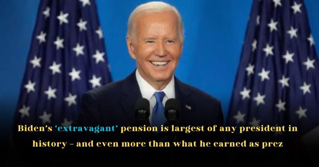 Biden’s ‘Extravagant’ Pension Is Largest of Any President in History — And Even More Than What He Earned as Prez